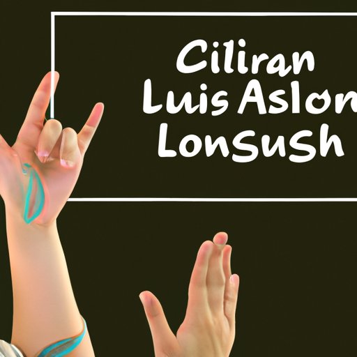 ASL Sign Language: Expanding Your Linguistic and Cultural Horizons