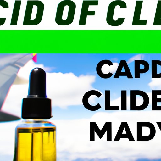 A Guide to Air Travel with CBD Oil in the United States