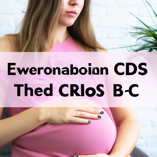 The Risks and Benefits of Taking CBD During Pregnancy