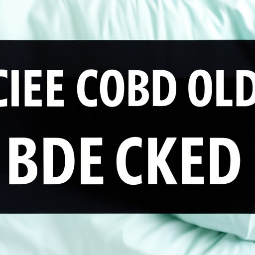  Exploring the Role of CBD Oil in Promoting Restful Sleep: The Facts You Need to Know 