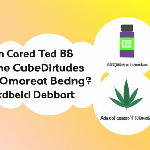 III. Highlight potential benefits of CBD