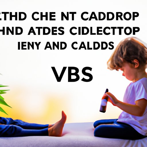 The Pros and Cons of CBD Use in Children
