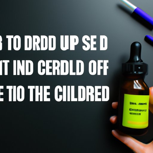 The Ultimate Guide to Using CBD Oil: Everything You Need to Know