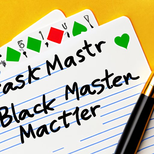 How to Master Basic Blackjack Strategy and Beat the Dealer