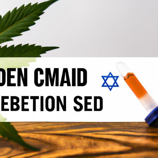 Navigating the Legal Landscape of CBD in Israel: What You Need to Know