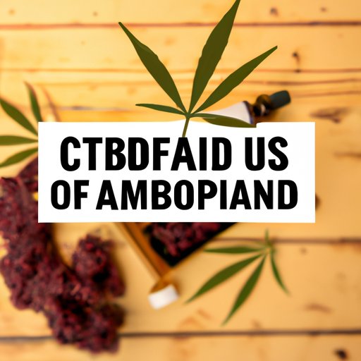 III. Exploring the Benefits of CBD in Maryland