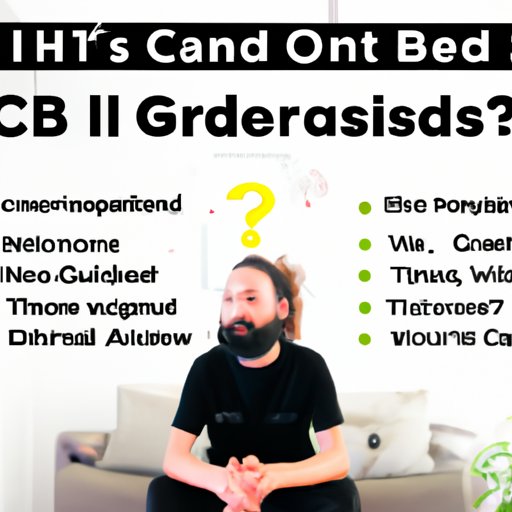 CBD User Reviews and Misconceptions