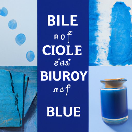 The History of Blue: From Ancient Pigments to Modern Dyes