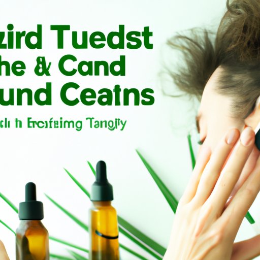 CBD and Tinnitus: How to Choose the Right Product for Maximum Relief
