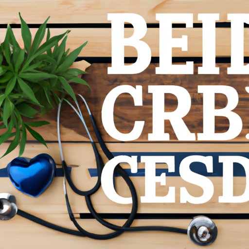 Does CBD Help High Blood Pressure? Exploring the Science Behind the Claims