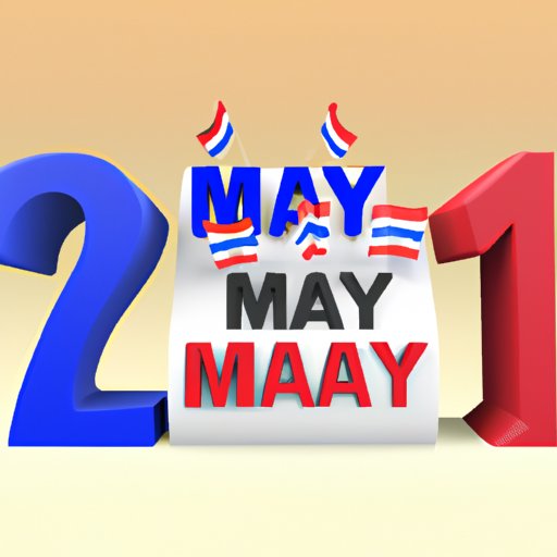 Counting Down the Days: How Many Days Until May 21, 2022?