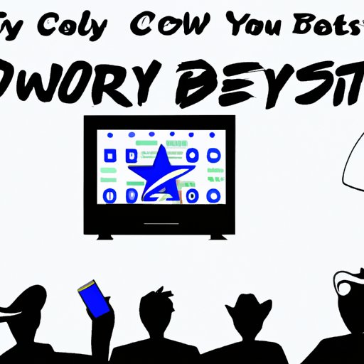 The Ultimate Guide to Watching Cowboys Games: Tips and Tricks