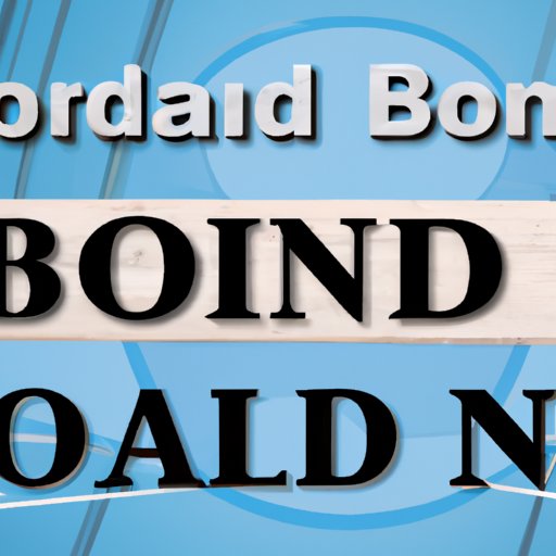 Understanding Bond Bail: Everything You Need to Know