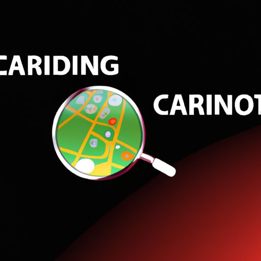 Where to Gamble? Finding the Closest Casino Near You