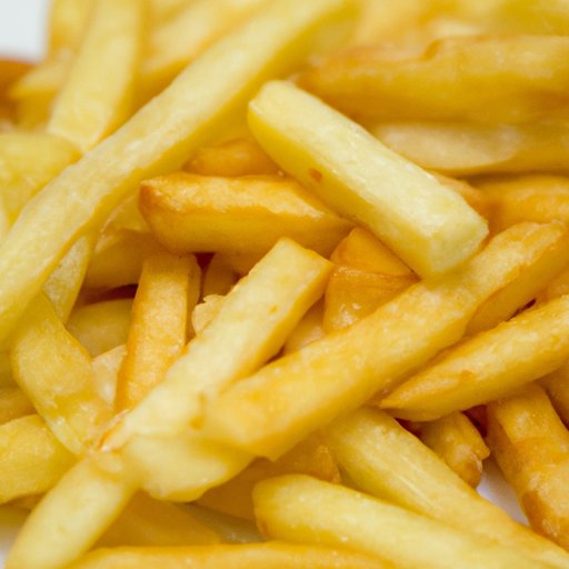 How Many Calories in French Fries? Tips for Enjoying your Favorite Fast Food while Keeping Track of Calories