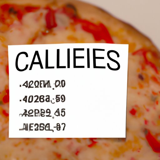 How Many Calories in Pizza: A Comprehensive Guide to Nutritional Breakdown
