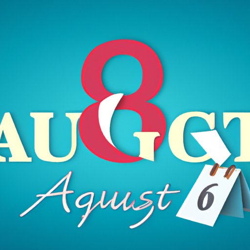 How Many Days Till August 16: Countdown, Significance, Preparation and More