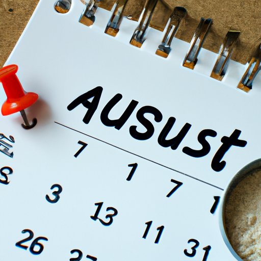 Counting Down the Days Until August 3: Tips, Travel, and More