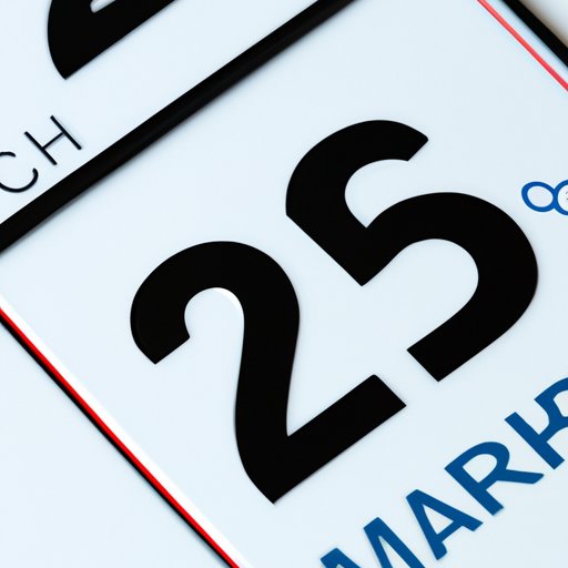 Counting Down: How Many Days Till March 25?