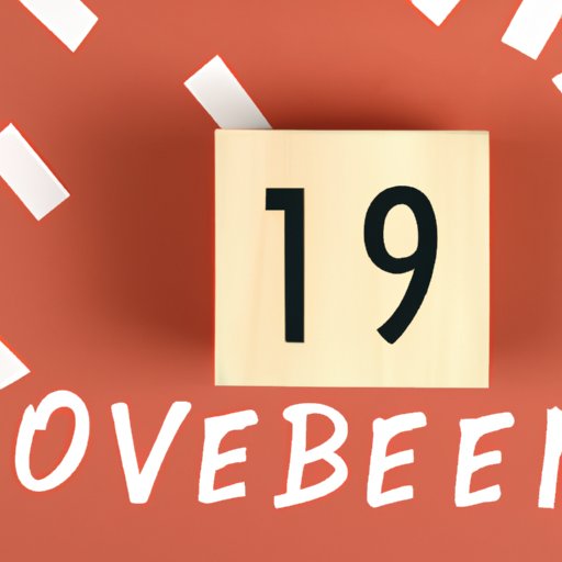 The Countdown to November 18: How Many Days Left Until the Big Day