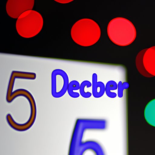 Countdown to December 5: How Many Days Left?