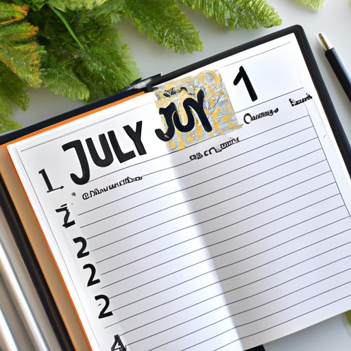 How Many Days Until July 1st: A Guide to Preparing for the New Month