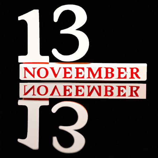 How Many Days Until November 13: Celebrating, Reflecting, and Preparing for the Holiday Season