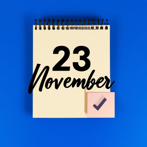 How Many Days Until November 23: Countdown Tips and Ideas