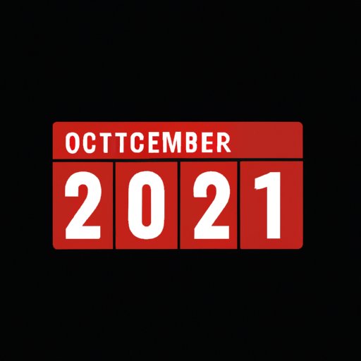 Countdown to October 22, 2022: How Many Days Left?