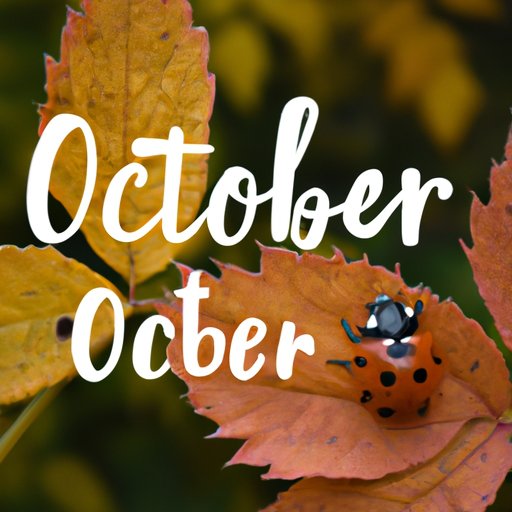 Counting Down to October: Exploring the Significance, Travel Ideas, and Famous Birthdays of the Tenth Month