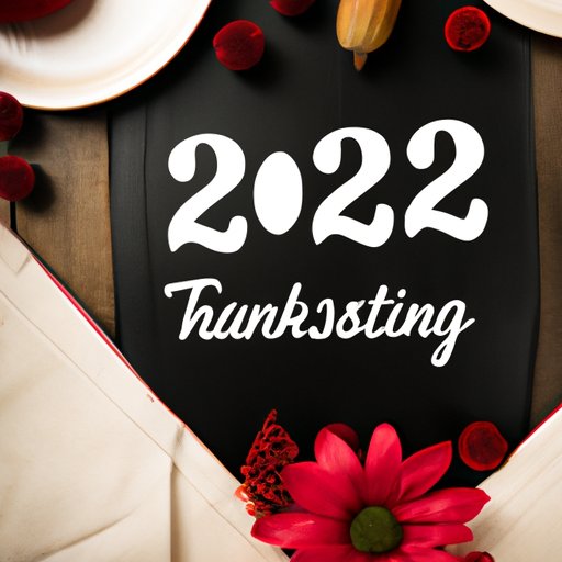 How Many Days Until Thanksgiving 2022: Preparing for the Official Countdown to Turkey Day
