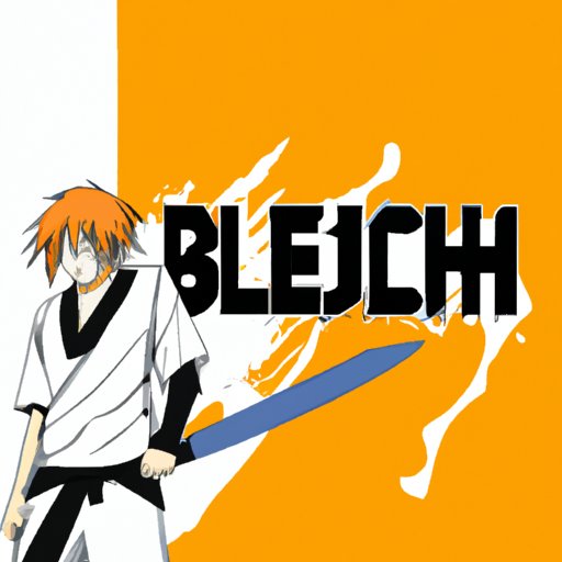 How Many Episodes Does Bleach Have? Exploring the Epic Anime Series