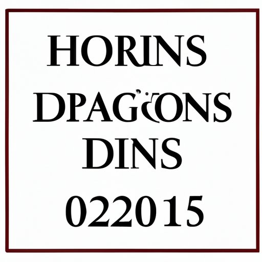 How Many Episodes in House of Dragons: A Comprehensive Guide
