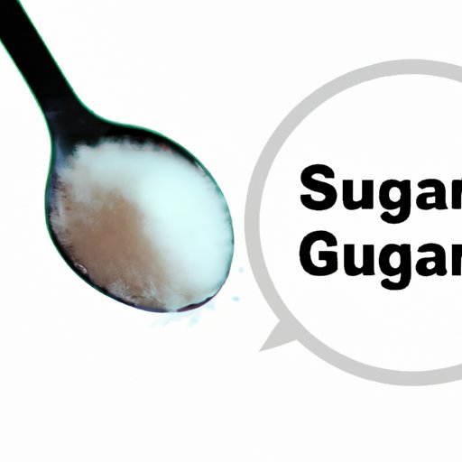 How Many Grams of Sugar in One Teaspoon: A Comprehensive Guide to Sugar Intake