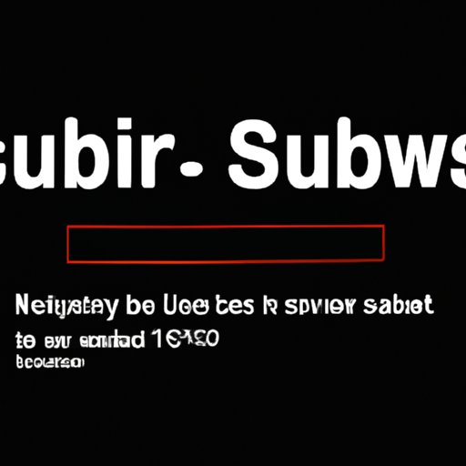 How Many Subs Does Netflix Have? Exploring the Streaming Giant’s Subscriber Count