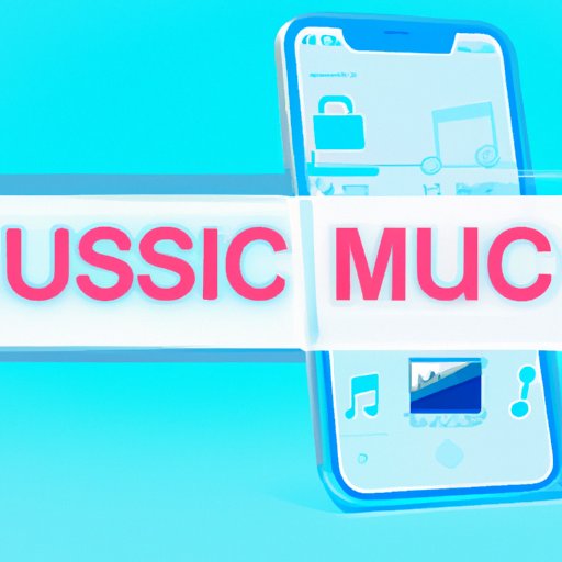 How to Add Music to Your iPhone: A Comprehensive Guide