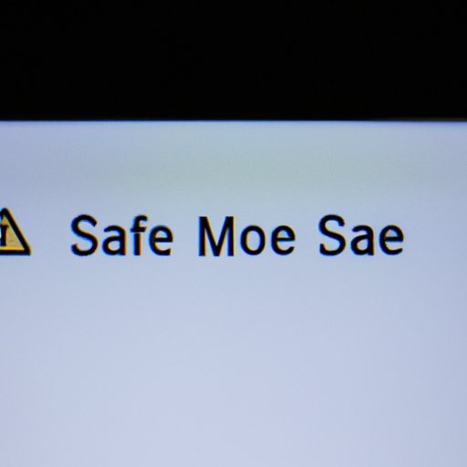 How to Boot into Safe Mode: A Comprehensive Guide for Windows, MacOS, and Linux