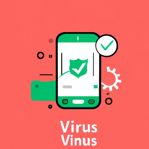 How to Clean Your Phone from Viruses: Top 5 Effective Ways