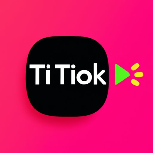 How to Edit TikTok Videos: A Comprehensive Guide