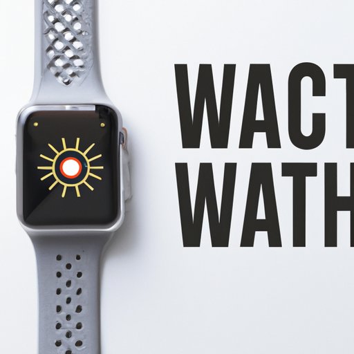 10 Simple Steps to Locating Your Lost Apple Watch: A Comprehensive Guide