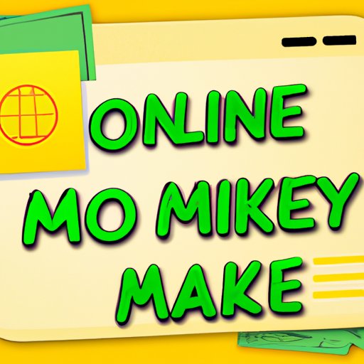 10 Surprisingly Effective Ways to Make Money Online: A Comprehensive Guide