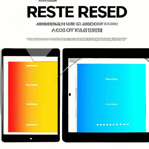 How to Hard Reset iPad: The Ultimate Guide to Resolving Common Issues