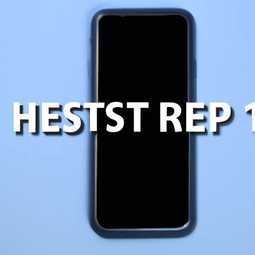 How to Hard Reset iPhone 13: A Step-by-Step Guide