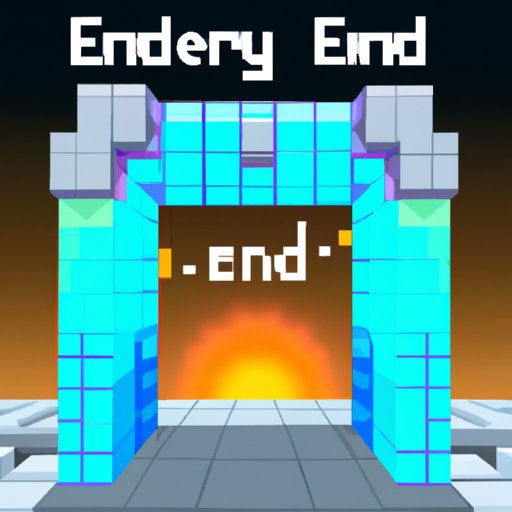How To Make And End Portal: A Comprehensive Guide