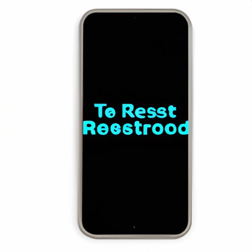 How to Reboot an iPhone: A Comprehensive Guide for Maximum Performance