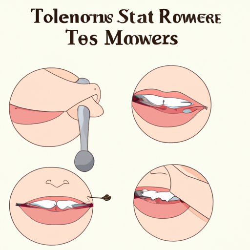 The Ultimate Guide to Removing Tonsil Stones: Tips, Tricks, and Techniques