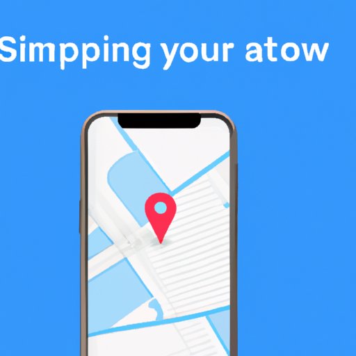 The Ultimate Guide to Sharing Location on iPhone: Step-by-Step Guide, Tips, and Advanced Features