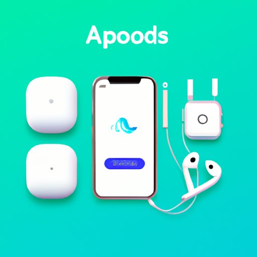 How to Sync AirPods: A Comprehensive Guide