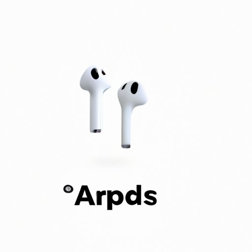 How to Track AirPods: A Comprehensive Guide to Finding Your Missing Earbuds