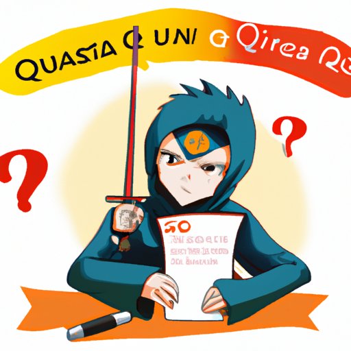 Discover Your Inner Ninja: Taking the Naruto Quiz to Find Out Which Character You Are